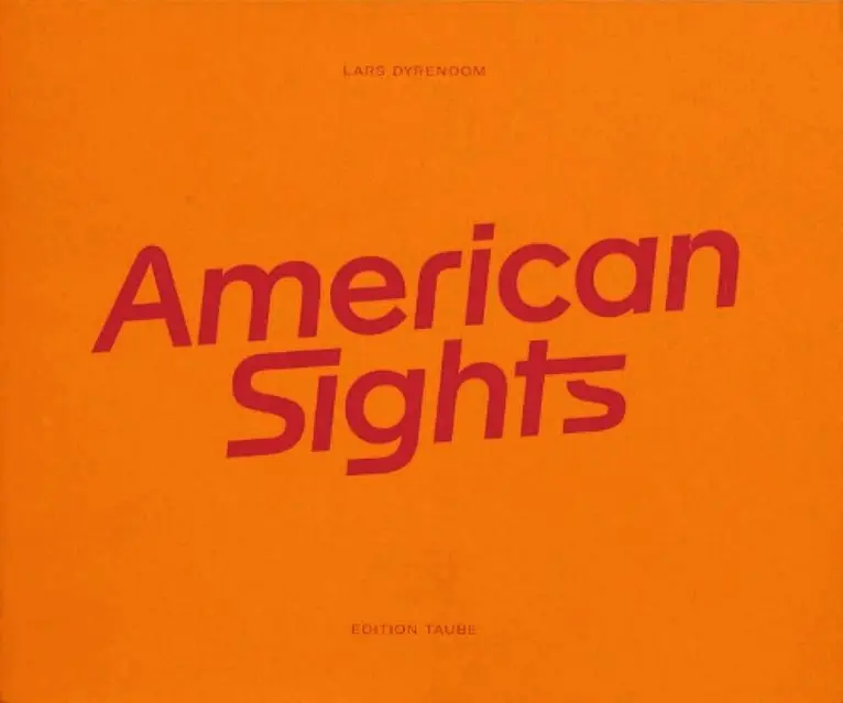 Lars Dyrendom - American Sights, Häftad. Tillgänglighet: Lägg i varukorg