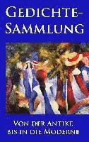 Rainer Maria Rilke, Johann Wolfgang von Goethe, Joachim Ringelnatz, Friedrich Schiller, Heinrich Heine, William Shakespeare, Charles Baudelaire, Georg Heym, Wilhelm Busch - Gedichtesammlung, Inbunden