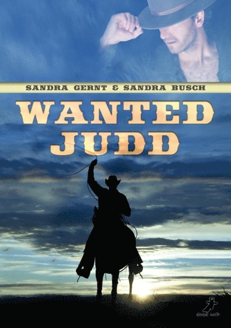 Sandra Gernt, Sandra Busch - Wanted Judd, E-bok