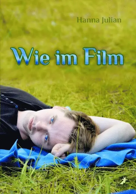 Hanna Julian - Wie im Film, E-bok. Tillgänglighet: Lägg i varukorg
