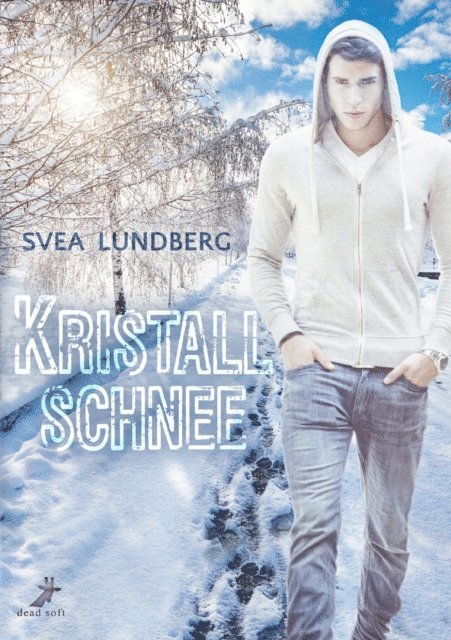 Svea Lundberg - Kristallschnee, E-bok
