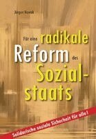 Jürgen Nowak - Für eine radikale Reform des Sozialstaats, Häftad