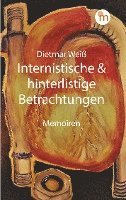 Dietmar Weiß - Internistische & hinterlistige Betrachtungen, Häftad