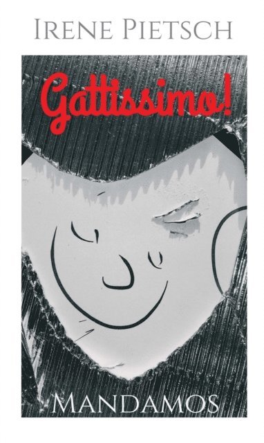Irene Pietsch - Gattissimo!, E-bok