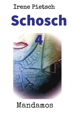 Irene Pietsch - Schosch 4, Häftad