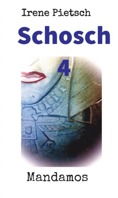 Irene Pietsch - Schosch 4, E-bok
