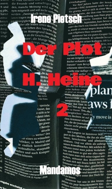 Irene Pietsch - Der Plot  H. Heine 2, E-bok