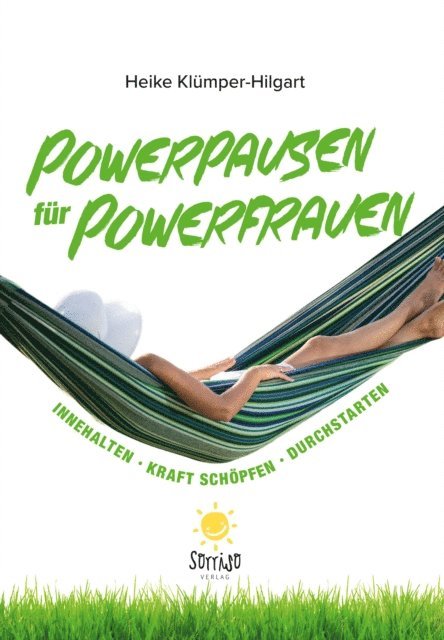 Heike Klumper-Hilgart - Powerpausen für Powerfrauen, E-bok