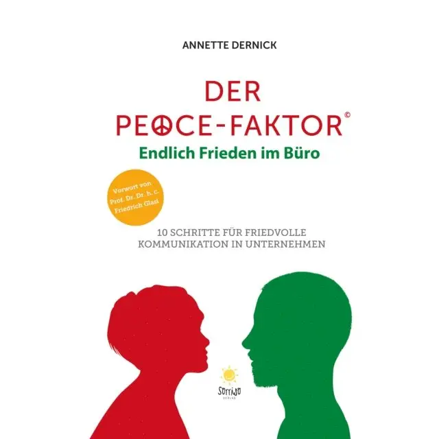 Annette Dernick - Der PEACE-Faktor - Endlich Frieden im Buro, E-bok. Tillgänglighet: Lägg i varukorg