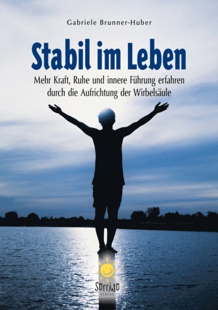 Gabriele Brunner-Huber - Stabil im Leben, E-bok