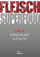 Noa K. Jordan - FLEISCH - das wahre SUPERFOOD, Häftad