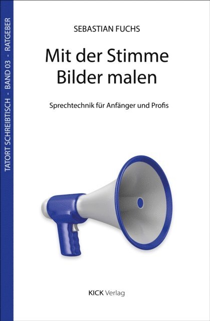 Sebastian Fuchs - Mit der Stimme Bilder malen, E-bok