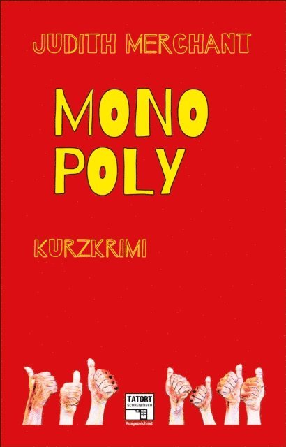 Judith Merchant - Monopoly, E-bok