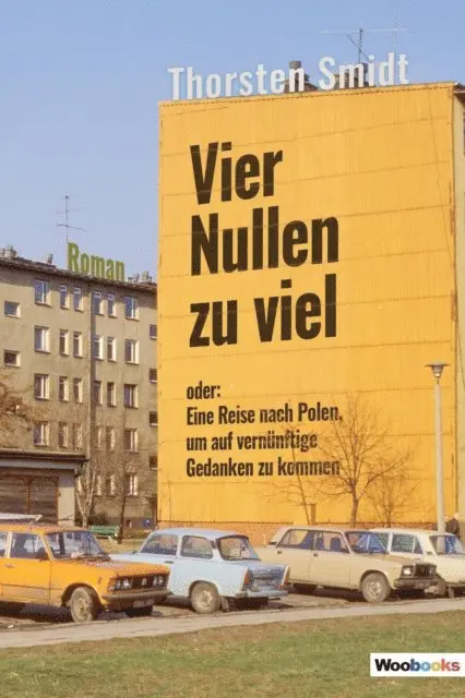 Thorsten Smidt - Vier Nullen zu viel, E-bok. Tillgänglighet: Lägg i varukorg