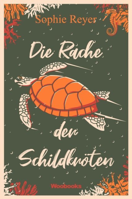 Sophie Reyer - Die Rache der Schildkröten, E-bok