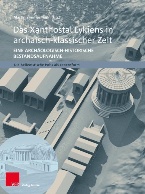 Martin Zimmermann - Das Xanthostal Lykiens in archaisch-klassischer Zeit, E-bok
