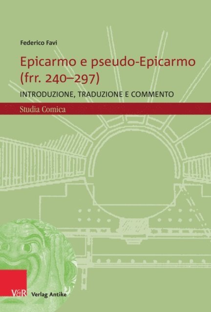 Federico Favi - Epicarmo e pseudo-Epicarmo (frr. 240–297), E-bok
