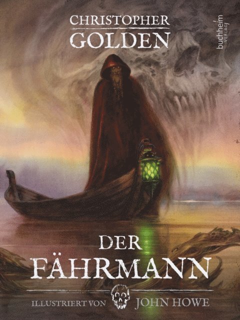 Christopher Golden - Der Fährmann - illustriert, E-bok