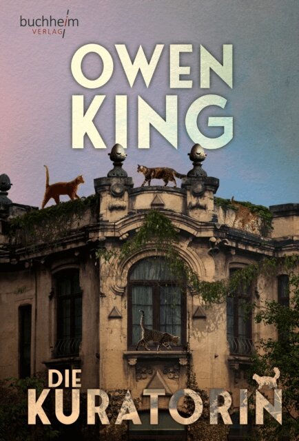 Owen King - DIE KURATORIN, E-bok