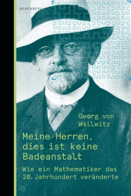 Georg von Wallwitz - Meine Herren, dies ist keine Badeanstalt, E-bok