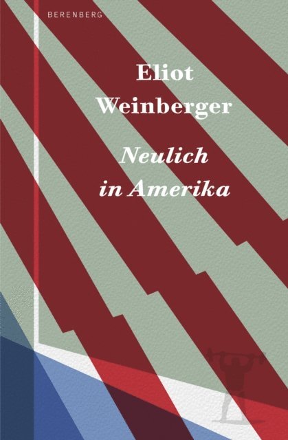 Eliot Weinberger, Beatrice Fabender - Neulich  in Amerika, E-bok
