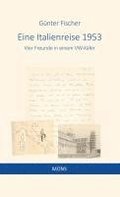 Eine Italienreise 1953