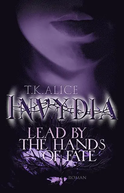 T. K. Alice - Invydia, E-bok. Tillgänglighet: Lägg i varukorg