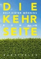 Rolf-Dieter Mönning - Die Kehrseite, Inbunden