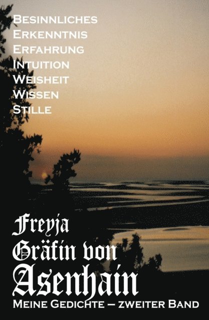 Freyja Graefin von Asenhain - Meine Gedichte, E-bok
