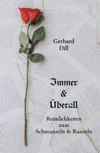 Gerhard Dill - Immer & Überall, E-bok