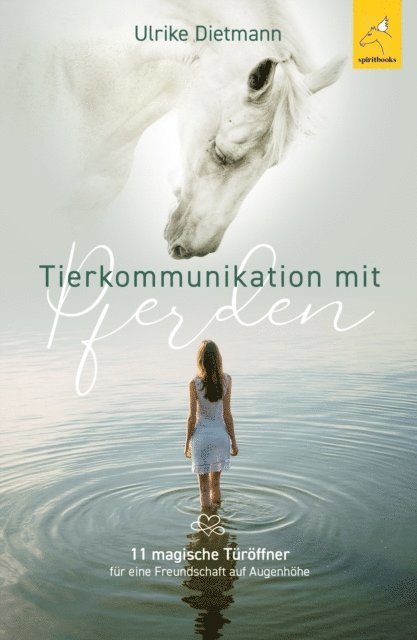 Ulrike Dietmann - Tierkommunikation mit Pferden, E-bok