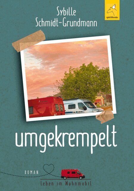 Sybille Schmidt-Grundmann, Gabi Schmid - umgekrempelt, E-bok