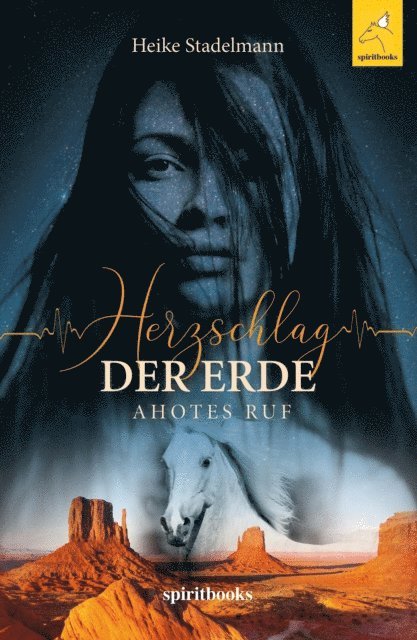 Heike Stadelmann - Herzschlag der Erde, E-bok