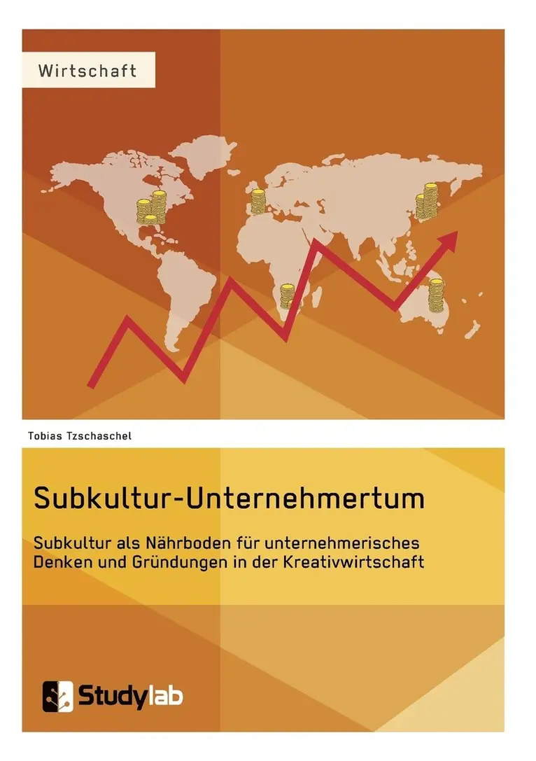 Tobias Tzschaschel - Subkultur-Unternehmertum. Subkultur als Nährboden für unternehmerisches Denken und Gründungen in der Kreativwirtschaft, Häftad. Tillgänglighet: Lägg i varukorg