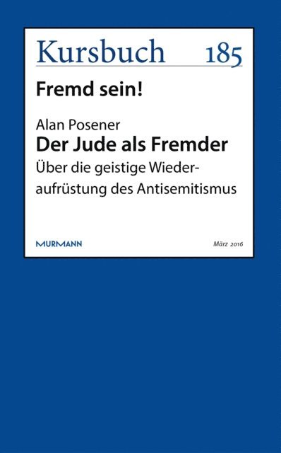 Alan Posener - Der Jude als Fremder, E-bok