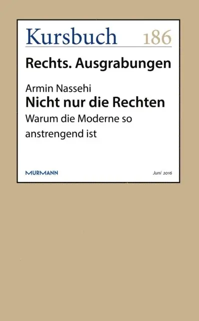Armin Nassehi - Nicht nur die Rechten, E-bok. Tillgänglighet: Lägg i varukorg