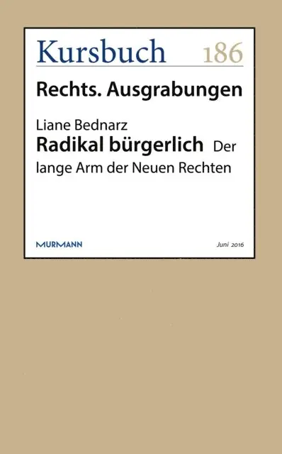 Liane Bednarz - Radikal bürgerlich, E-bok. Tillgänglighet: Lägg i varukorg