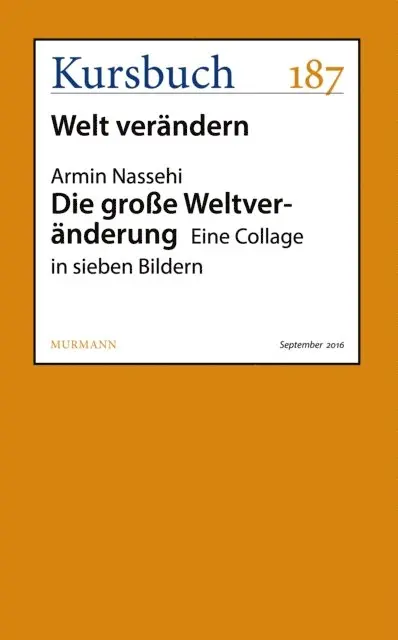 Armin Nassehi - Die große Weltveränderung, E-bok. Tillgänglighet: Lägg i varukorg