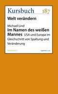 Im Namen des weiÿen Mannes