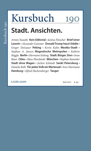 Armin Nassehi, Peter Felixberger - Kursbuch 190, E-bok