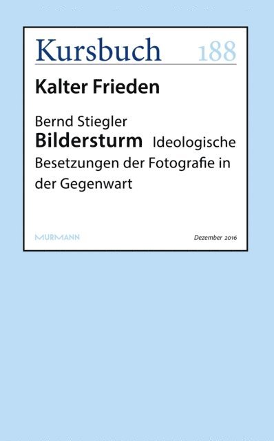 Bernd Stiegler - Bildersturm, E-bok