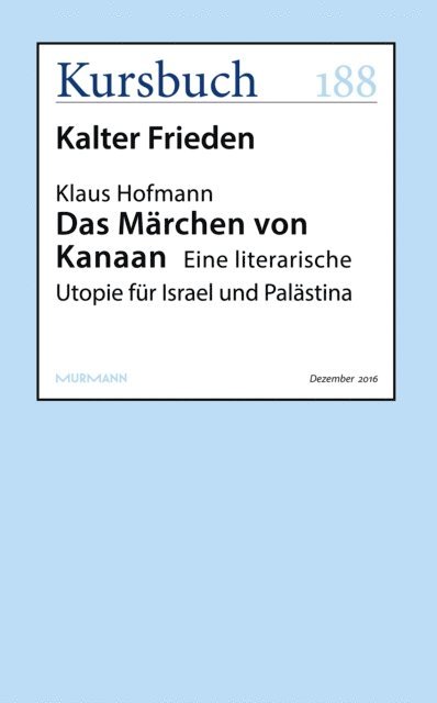 Klaus Hofmann - Das Märchen von Kanaan, E-bok