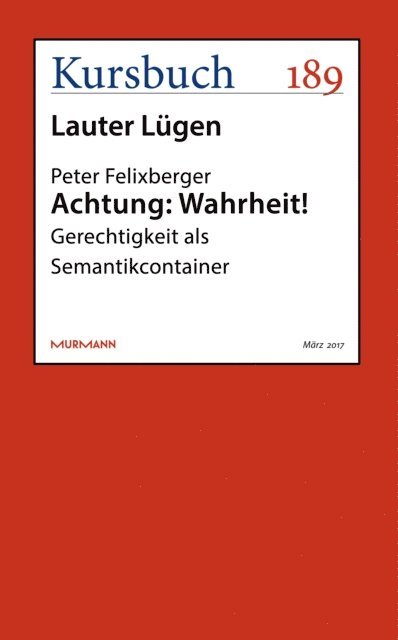 Peter Felixberger - Achtung: Wahrheit!, E-bok