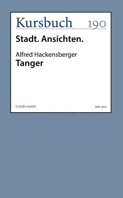 Alfred Hackensberger - Tanger, E-bok. Tillgänglighet: Lägg i varukorg