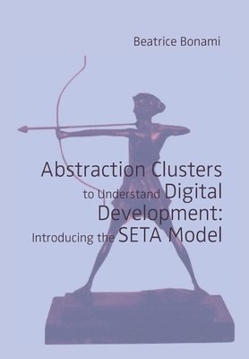Beatrice Bonami - Abstraction Clusters to Understand Digital Development, Häftad
