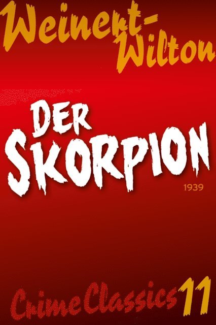 Louis Weinert-Wilton - Der Skorpion, E-bok. Tillgänglighet: Lägg i varukorg