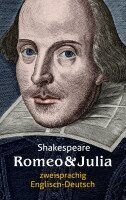 William Shakespeare - Romeo und Julia. Shakespeare. Zweisprachig: Englisch-Deutsch / Romeo and Juliet, Häftad. Tillgänglighet: Lägg i varukorg