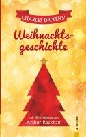 Charles Dickens - Dickens' Weihnachtsgeschichte. Mit Illustrationen von Arthur Rackham, Häftad. Tillgänglighet: Lägg i varukorg