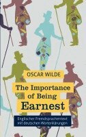 Oscar Wilde - The Importance of Being Earnest: Fremdsprachentext Englisch mit deutschen Worterklärungen, Häftad. Tillgänglighet: Lägg i varukorg