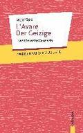 L'Avare / Der Geizige: Moliere: Zweisprachig Franzsisch/Deutsch